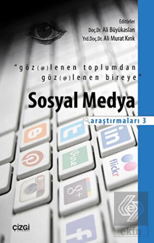 Sosyal Medya Araştırmaları 3