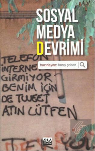 Sosyal Medya Devrimi