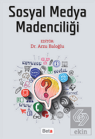 Sosyal Medya Madenciliği