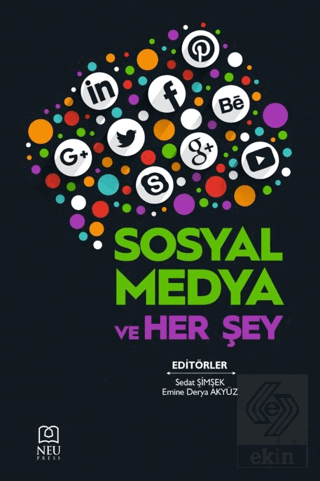 Sosyal Medya ve Herşey