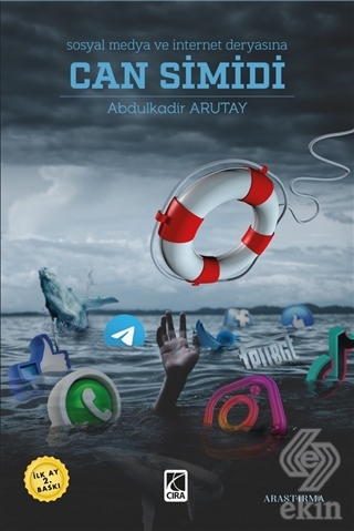 Sosyal Medya ve İnternet Deryasına Can Simidi