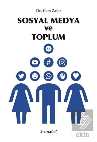 Sosyal Medya ve Toplum
