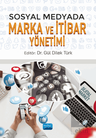 Sosyal Medyada Marka ve İtibar Yönetimi