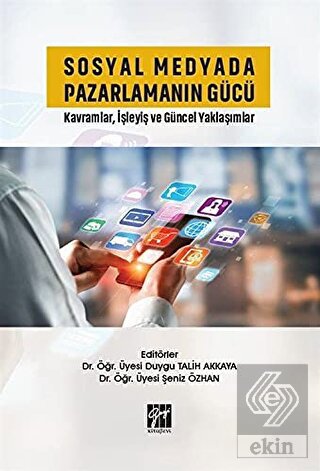 Sosyal Medyada Pazarlamanın Gücü