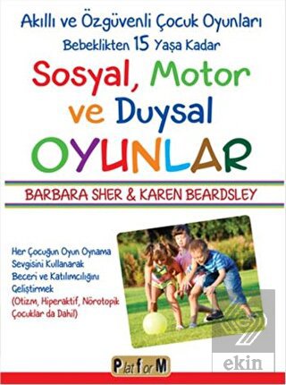 Sosyal, Motor ve Duysal Oyunlar