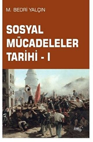 Sosyal Mücadeleler Tarihi -1