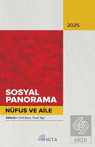Sosyal Panorama 2025 Nüfus ve Aile