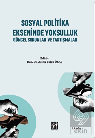 Sosyal Politika Ekseninde Yoksulluk