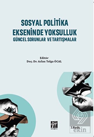 Sosyal Politika Ekseninde Yoksulluk