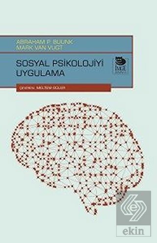 Sosyal Psikolojiyi Uygulama