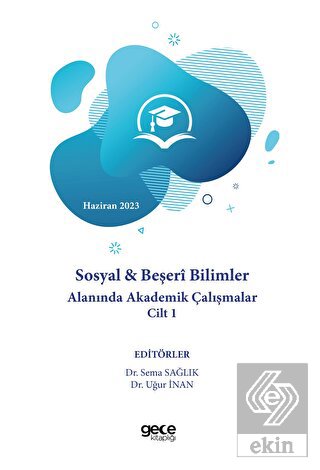 Sosyal ve Beşeri Bilimler Alanında Akademik Çalışm
