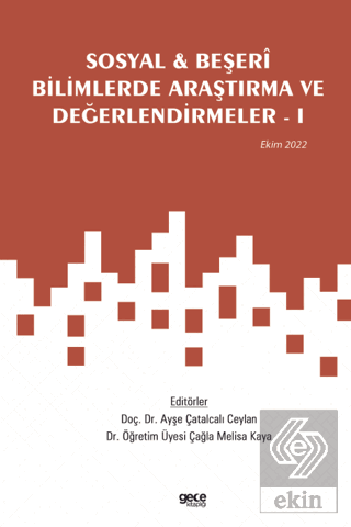 Sosyal ve Beşeri Bilimlerde Araştırma ve Değerlend
