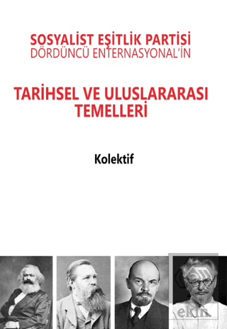 Sosyalist Eşitlik Partisi - Dördüncü Enternasyonalin Tarihsel ve Ulusl