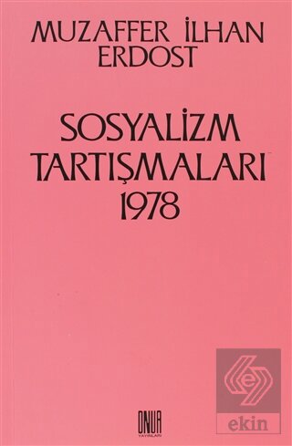 Sosyalizm Tartışmaları 1978
