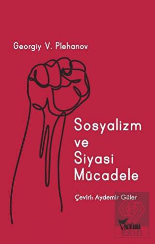 Sosyalizm ve Siyasi Mücadele