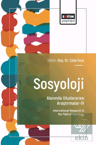 Sosyoloji Alanında Uluslararası Araştırmalar - IV