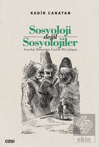 Sosyoloji değil Sosyolojiler/ Sosyoloji Tasarımları Üzerine Bir Çalışm