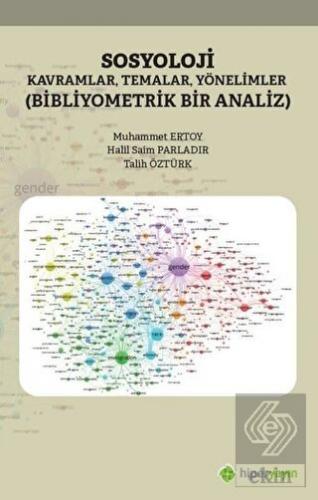 Sosyoloji Kavramlar Temalar Yönelimler