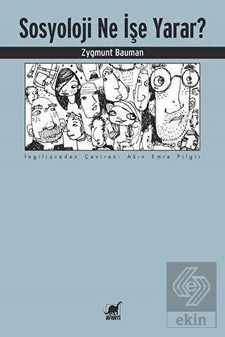 Sosyoloji Ne İşe Yarar?