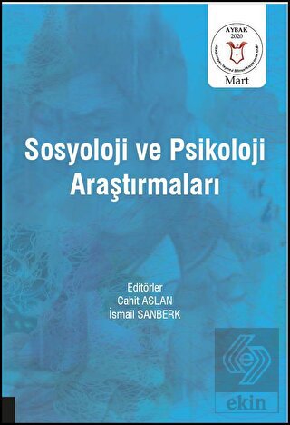 Sosyoloji ve Psikoloji Araştırmaları ( AYBAK 2020 