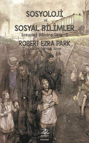 Sosyoloji ve Sosyal Bilimler