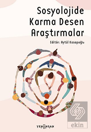 Sosyolojide Karma Desen Araştırmalar