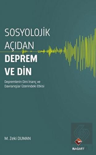 Sosyolojik Açıdan Deprem ve Din
