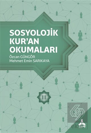 Sosyolojik Kur'an Okumaları 3