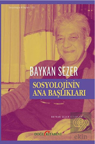 Sosyolojinin Ana Başlıkları