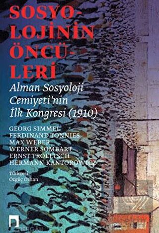 Sosyolojinin Öncüleri