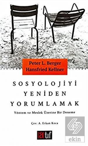 Sosyolojiyi Yeniden Yorumlamak