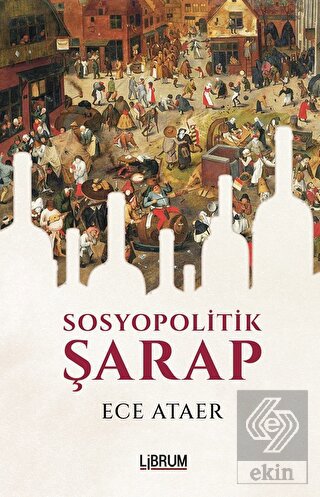 Sosyopolitik Şarap