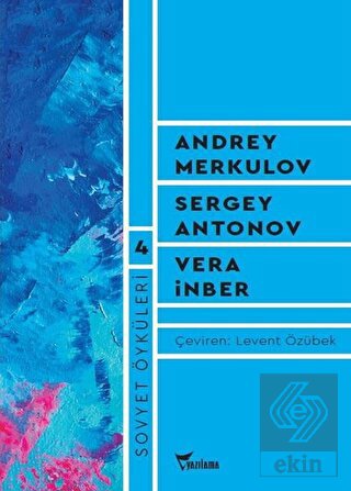 Sovyet Öyküleri - 4