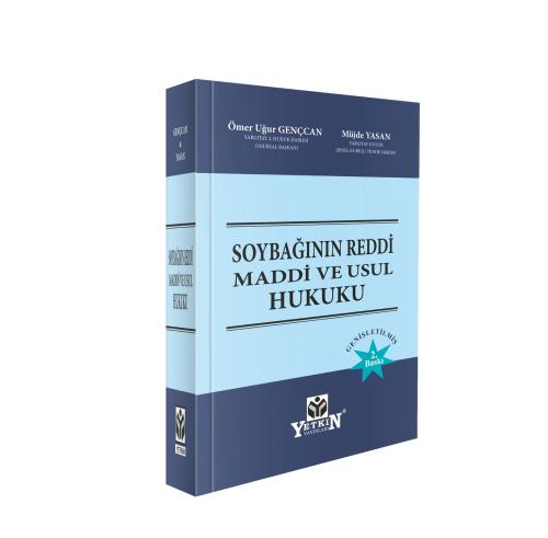 Soybağının Reddi Maddi ve Usul Hukuku