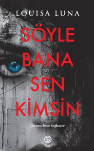 Söyle Bana Sen Kimsin