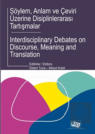 Söylem, Anlam ve Çeviri Üzerine Disiplinlerarası T