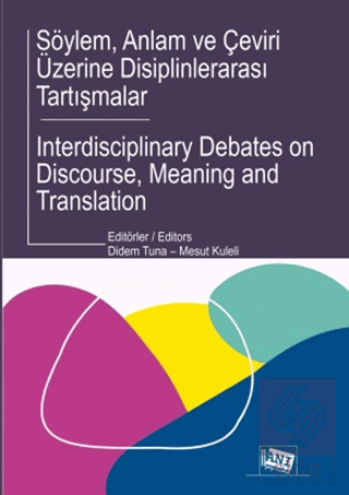 Söylem, Anlam ve Çeviri Üzerine Disiplinlerarası T
