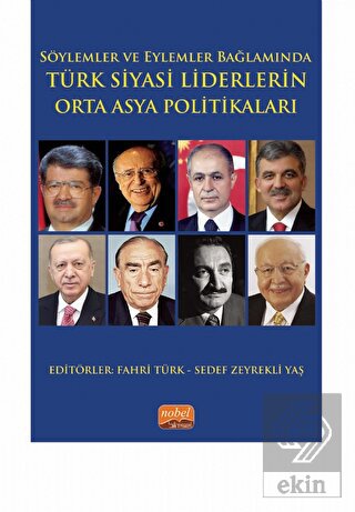 Söylemler ve Eylemler Bağlamında - Türk Siyasi Lid