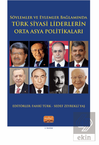 Söylemler ve Eylemler Bağlamında - Türk Siyasi Lid