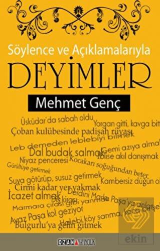 Söylence ve Açıklamalarıyla Deyimler