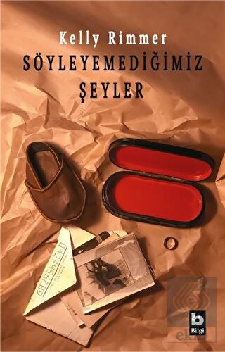 Söyleyemediğimiz Şeyler