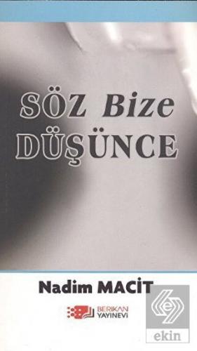 Söz Bize Düşünce