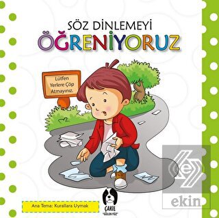 Söz Dinlemeyi Öğreniyoruz