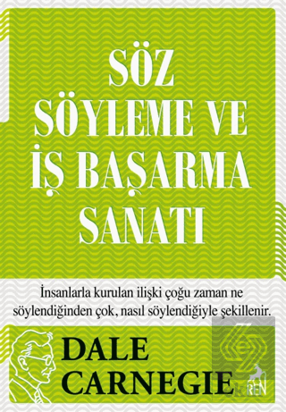 Söz Söyleme ve İş Başarma Sanatı