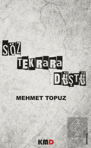 Söz Tekrara Düştü