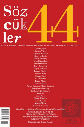 Sözcükler Dergisi Sayı: 44 Temmuz - Ağustos 2013