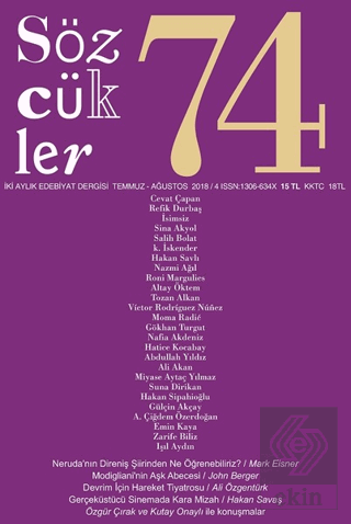 Sözcükler Dergisi Sayı : 74 Temmuz - Ağustos 2018