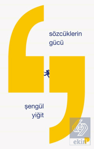 Sözcüklerin Gücü