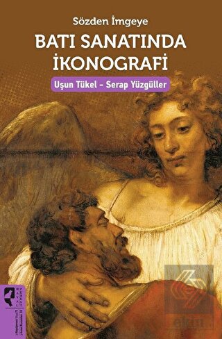 Sözden İmgeye Batı Sanatında İkonografi