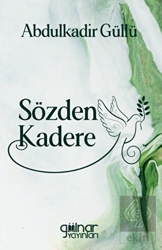 Sözden Kadere